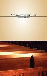 bokomslag A Theology of the Laity