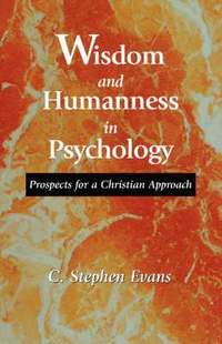 bokomslag Wisdom and Humanness in Psychology