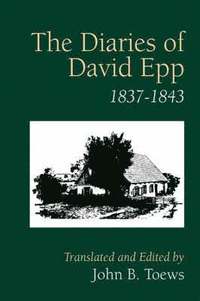 bokomslag The Diaries of David Epp