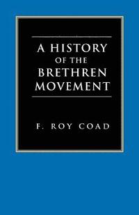 bokomslag A History of the Brethren Movement