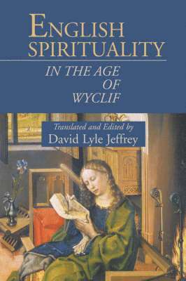 English Spirituality in the Age of Wyclif 1