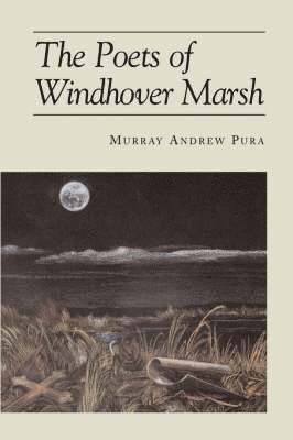 bokomslag Poets of Windhover Marsh