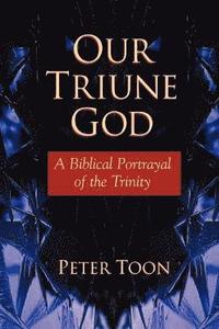 bokomslag Our Triune God
