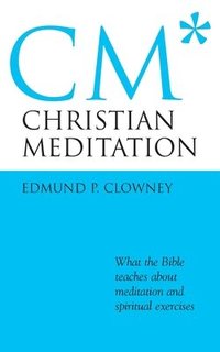bokomslag Christian Meditation