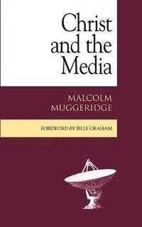 bokomslag Christ and the Media