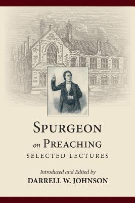 Spurgeon on Preaching 1