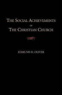 bokomslag The Social Achievements of the Christian Church