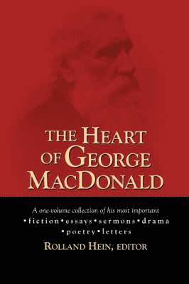 bokomslag Heart of George MacDonald