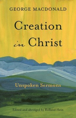 Creation in Christ 1