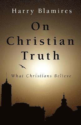 On Christian Truth 1