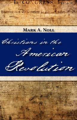 Christians in the American Revolution 1