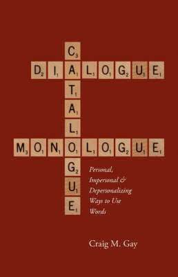Dialogue, Catalogue & Monologue 1