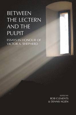 Rob Clements, Ngien Dennis - Between the Lectern and the Pulpit, Häftad