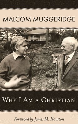 bokomslag Why I Am a Christian