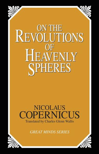 bokomslag On the Revolutions of Heavenly Spheres