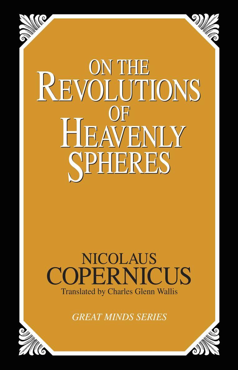 On the Revolutions of Heavenly Spheres 1