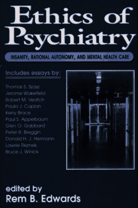 Ethics of Psychiatry