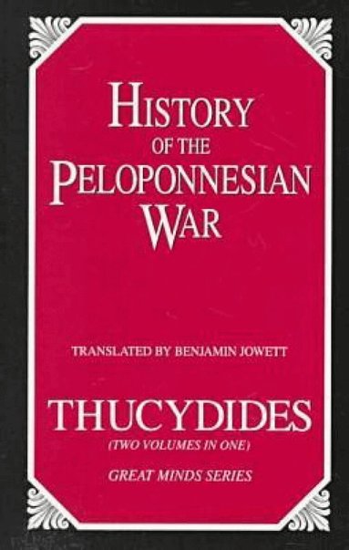 Thucydides - History of the Peloponnesian War, Häftad