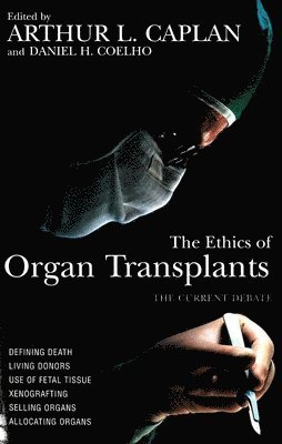 bokomslag The Ethics of Organ Transplants