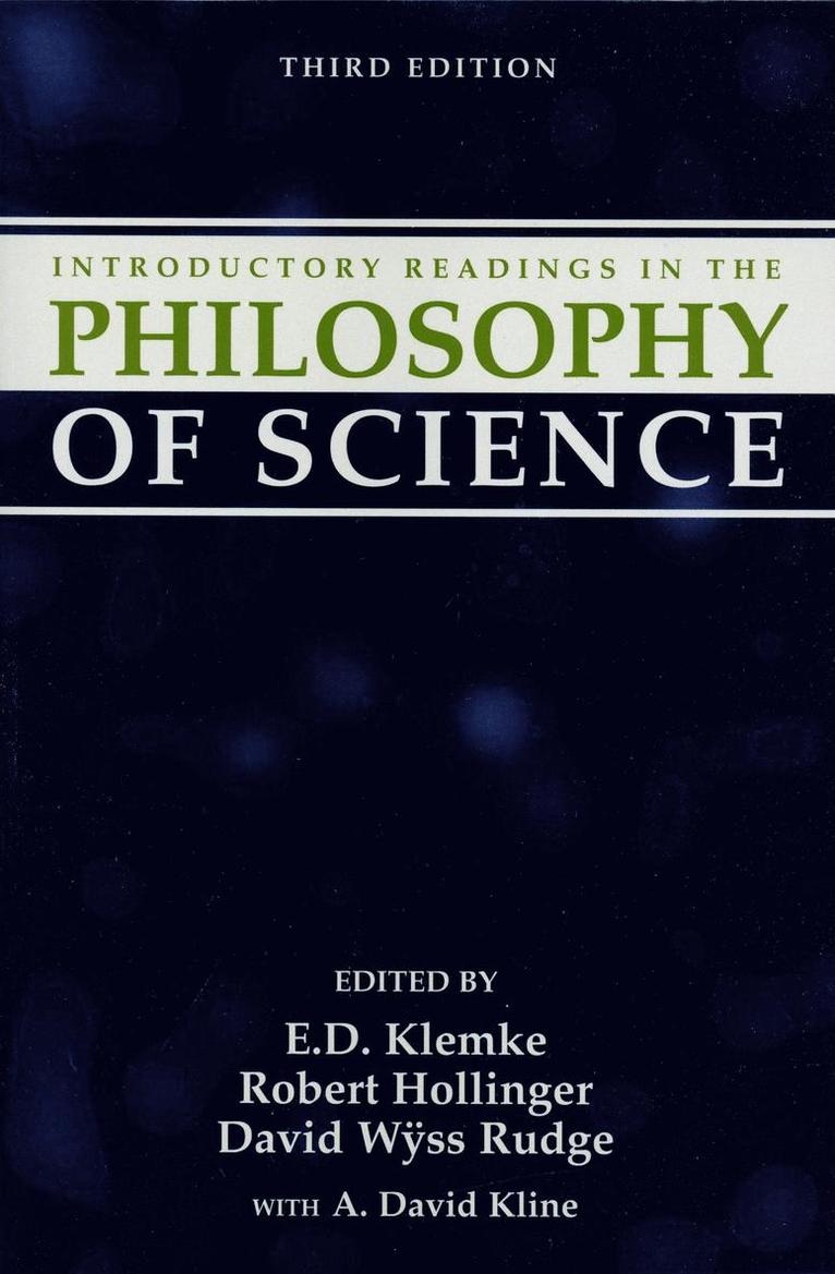 E. D. Klemke, Robert Hollinger, David Wyss Rudge, E D Klemke - Introductory Readings in the Philosophy of Science, Häftad