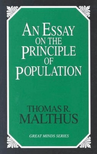 Thomas Robert Malthus - Essay on the Principle of Population, Häftad