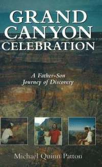bokomslag Grand Canyon Celebration: A Father-Son Journey of Discovery