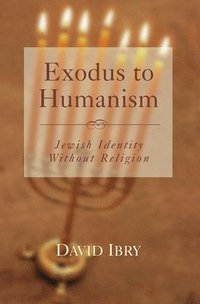 bokomslag Exodus to Humanism