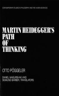 bokomslag Martin Heidegger's Path of Thinking