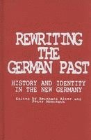 bokomslag Rewriting the German Past