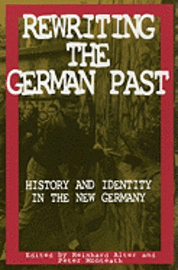 bokomslag Rewriting the German Past