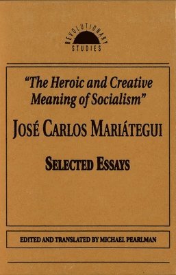 The Heroic and Creative Meaning of Socialism 1