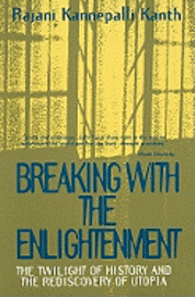 Breaking with Enlightenment 1