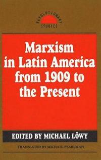 bokomslag Marxism In Latin America