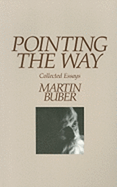 bokomslag Pointing the Way : Collected Essays