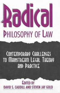 bokomslag Radical Philosophy of Law