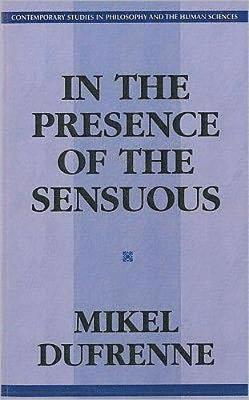 bokomslag In the Presence of the Sensuous