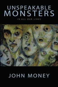 bokomslag Unspeakable Monsters