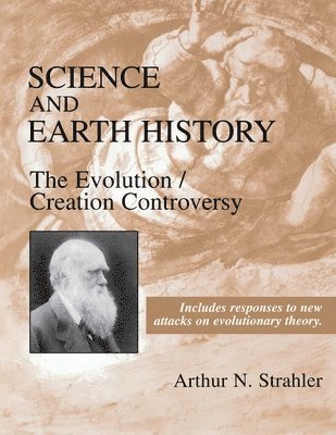 Arthur N. Strahler, Arthur N Strahler - Science and Earth History, Inbunden
