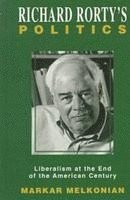 bokomslag Richard Rorty's Politics