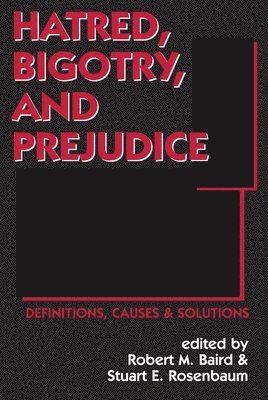Hatred, Bigotry and Prejudice 1