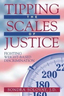 bokomslag Tipping the Scales of Justice