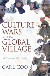 bokomslag Culture Wars and the Global Village