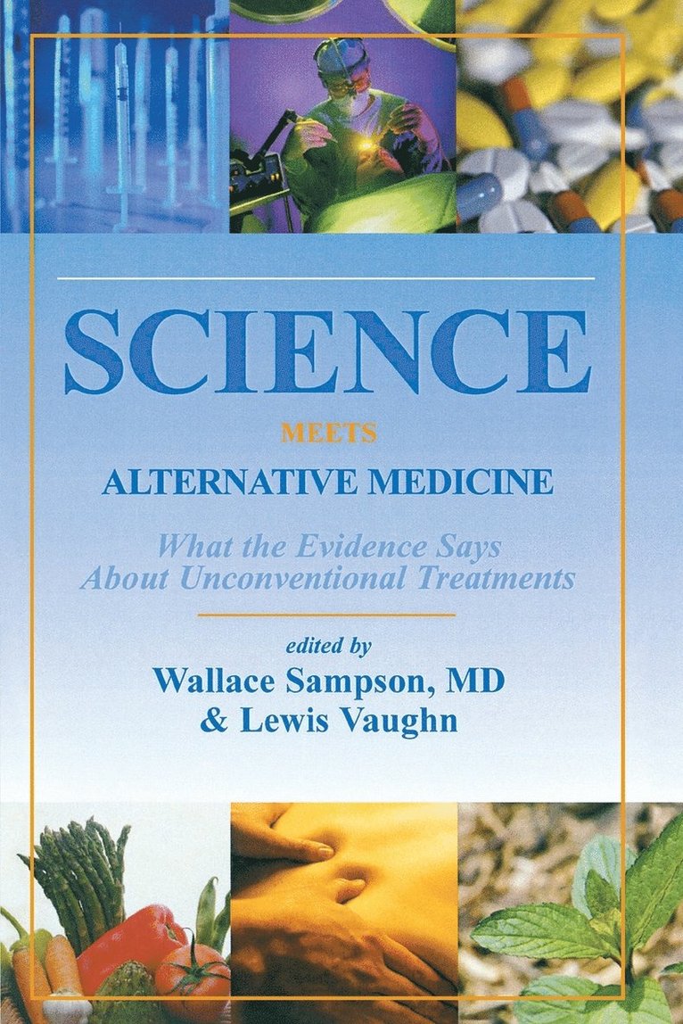 Science Meets Alternative Medicine 1