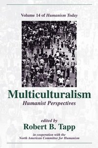 bokomslag Multiculturalism: Humanist Perspectives