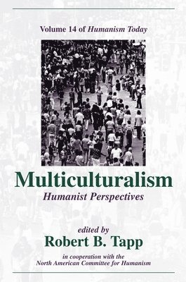 bokomslag Multiculturalism: Humanist Perspectives