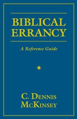 Biblical Errancy 1