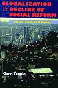 bokomslag Globalization And The Decline Of Social Reform