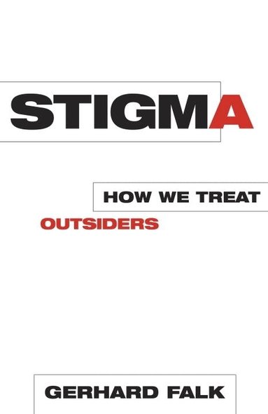 Gerhard Falk - Stigma, Inbunden