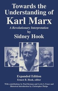 bokomslag Towards Understanding Karl Marx