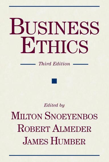 Milton Snoeyenbos, Robert F. Almeder, James M. Humber - Business Ethics, Häftad
